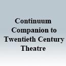 Continuum二十世紀戲劇指南The Continuum Companion to Twentieth Century Theatre 